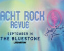 Yacht Rock Revue at The Bluestone